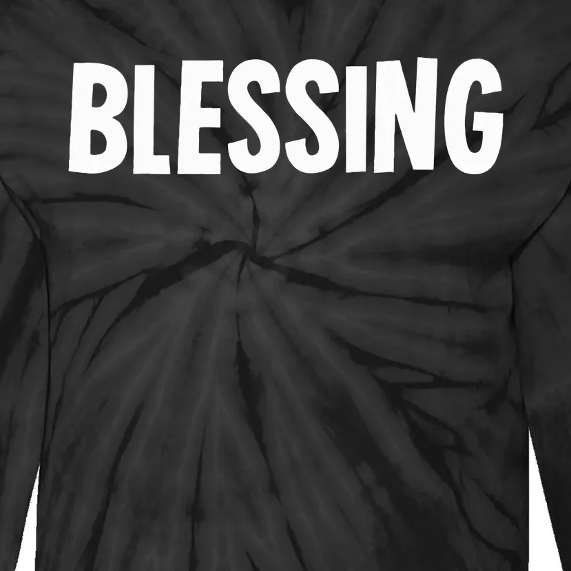 Blessing In Disguise Funny Halloween Costume Idea Funny Tie-Dye Long Sleeve Shirt