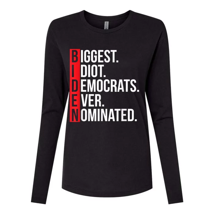 Biggest Idiot Democrats Ever Nominated Anti Biden Gift Womens Cotton Relaxed Long Sleeve T-Shirt