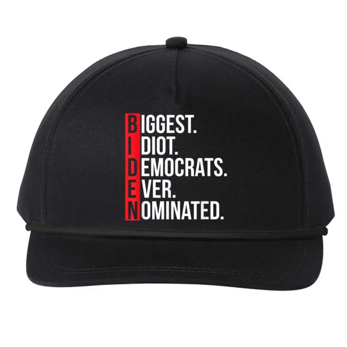 Biggest Idiot Democrats Ever Nominated Anti Biden Gift Snapback Five-Panel Rope Hat