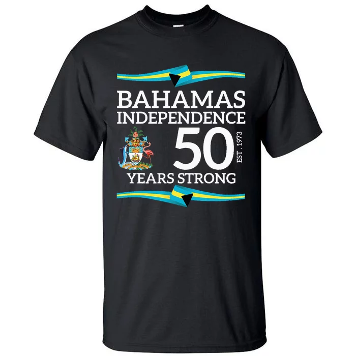 Bahamas Independence Day Bahamas 50th Celebration Tall T-Shirt