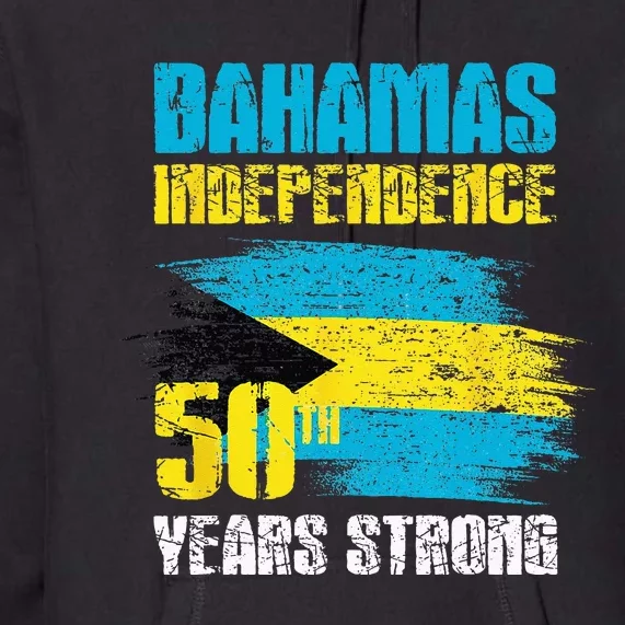 Bahamas Independence Day Bahamas 50th celebration Premium Hoodie