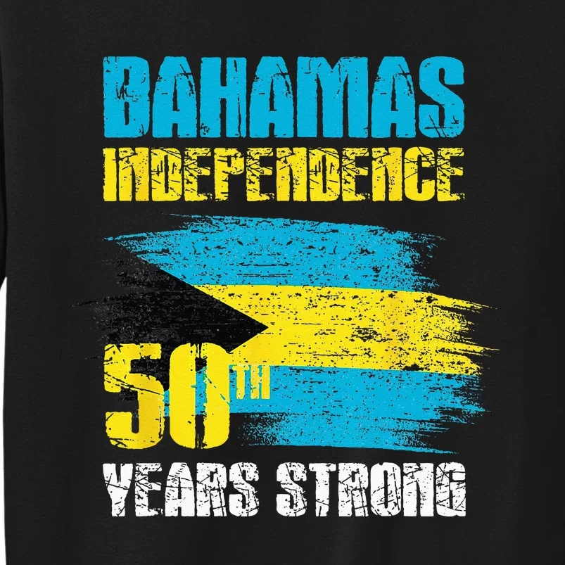 Bahamas Independence Day Bahamas 50th celebration Tall Sweatshirt