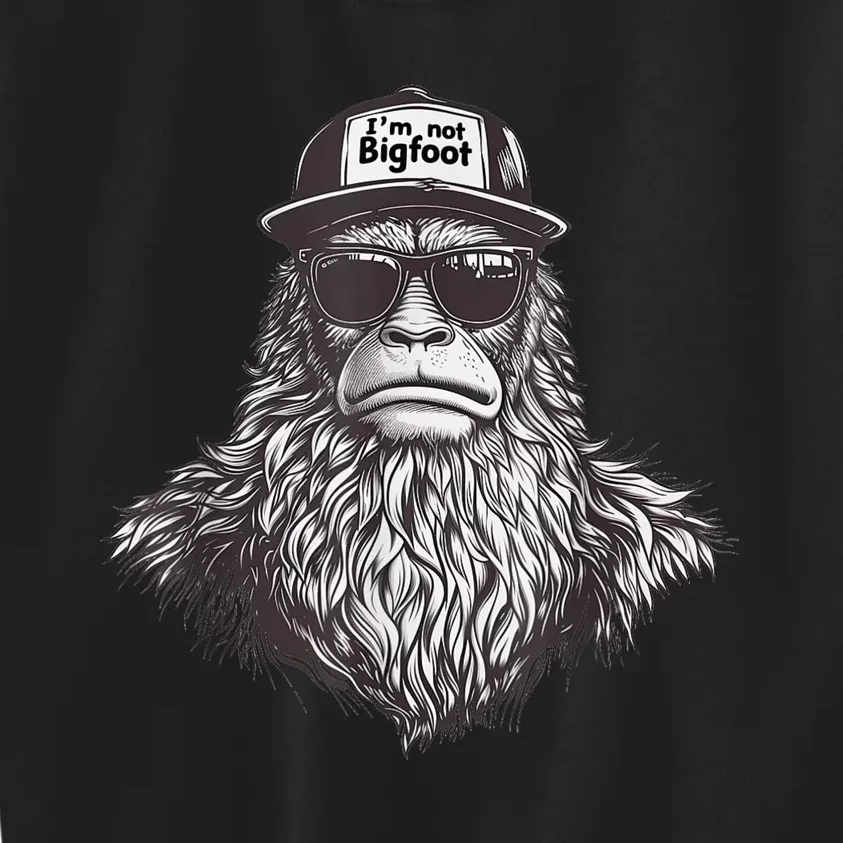 Bigfoot In Disguise Sunglasses Trucker Hat IM Not Sasquatch Kids Sweatshirt