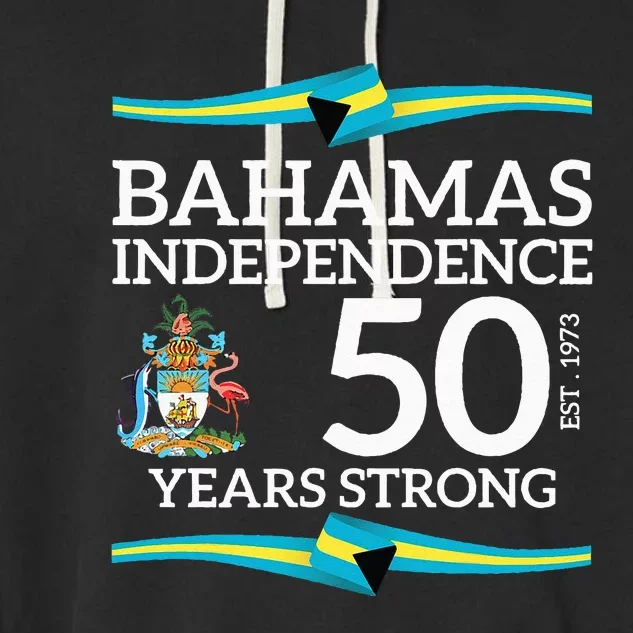 Bahamas Independence Day Bahamas 50th Celebration Garment-Dyed Fleece Hoodie