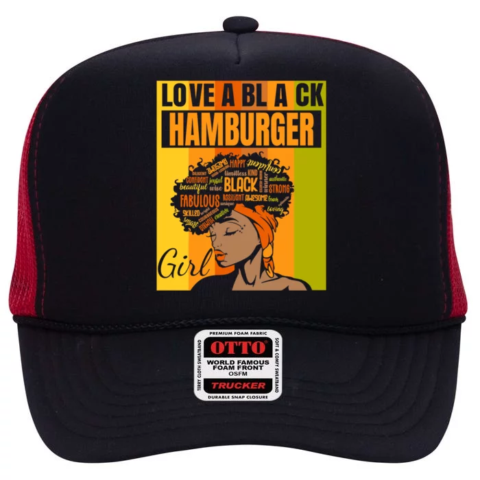 Black Independence Day Meaningful Gift Love A Black Hamburger Gift High Crown Mesh Trucker Hat