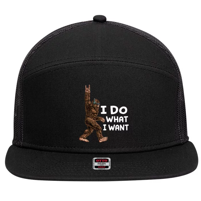 Bigfoot I Do What I Want Funny Believe In Sasquatch 7 Panel Mesh Trucker Snapback Hat