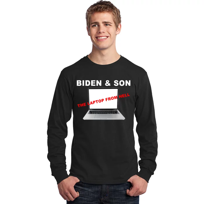 Biden And Son The Laptop From Hell Anti Biden Long Sleeve Shirt