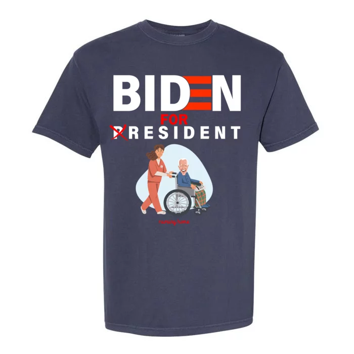 Biden For Resident Funny Trump 2020 President Garment-Dyed Heavyweight T-Shirt