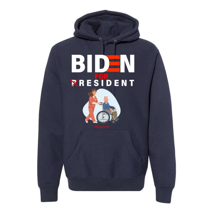 Biden For Resident Funny Trump 2020 President Premium Hoodie