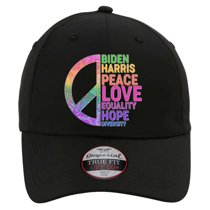 Biden Harris Peace Love Equality Hope Diversity The Original Performance Cap