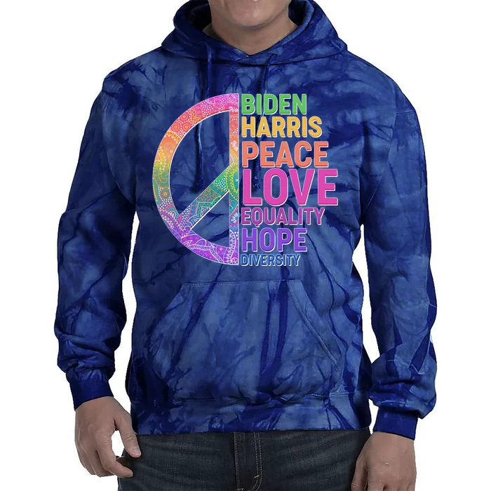 Biden Harris Peace Love Equality Hope Diversity Tie Dye Hoodie