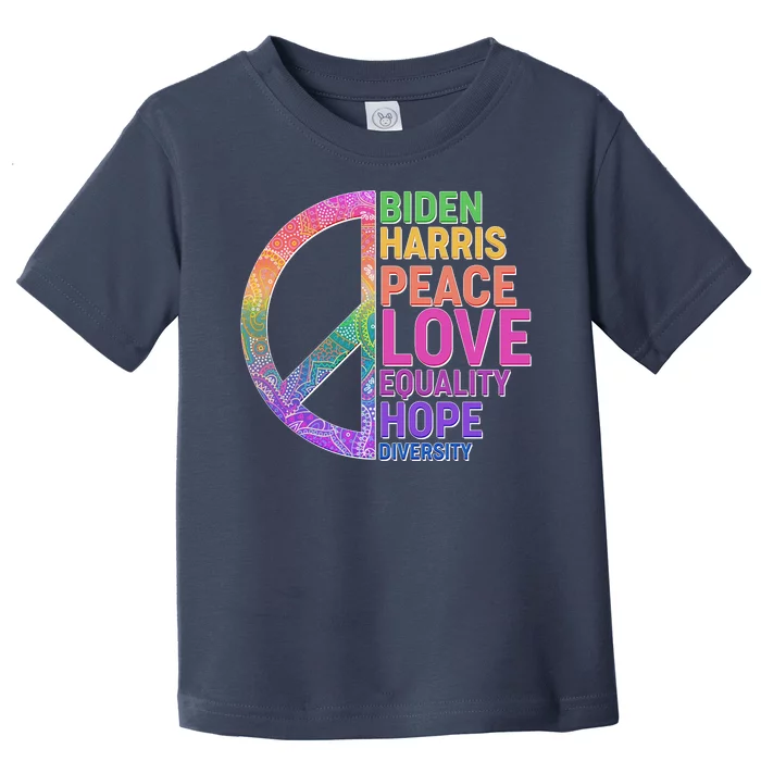 Biden Harris Peace Love Equality Hope Diversity Toddler T-Shirt