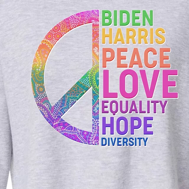 Biden Harris Peace Love Equality Hope Diversity Cropped Pullover Crew