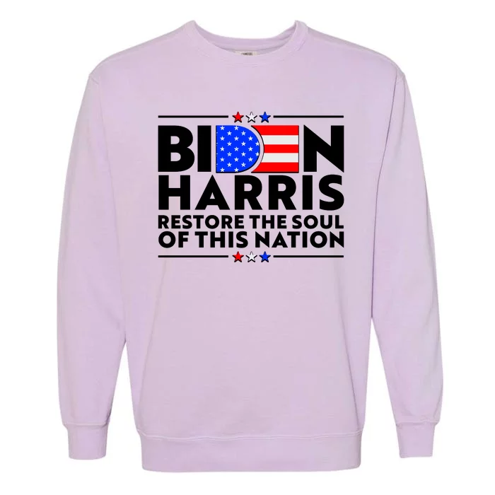 Biden Harris Restore The Soul Of This Nation Garment-Dyed Sweatshirt