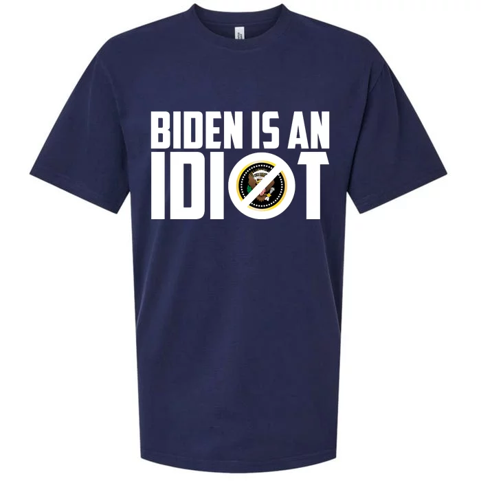 Biden Is An Idiot Sueded Cloud Jersey T-Shirt