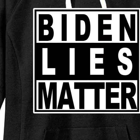 Biden Lies Matter Women's Fleece Hoodie