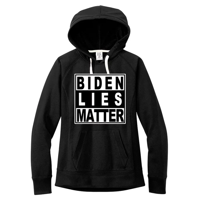 Biden Lies Matter Women's Fleece Hoodie