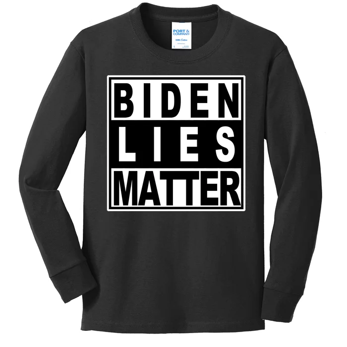 Biden Lies Matter Kids Long Sleeve Shirt