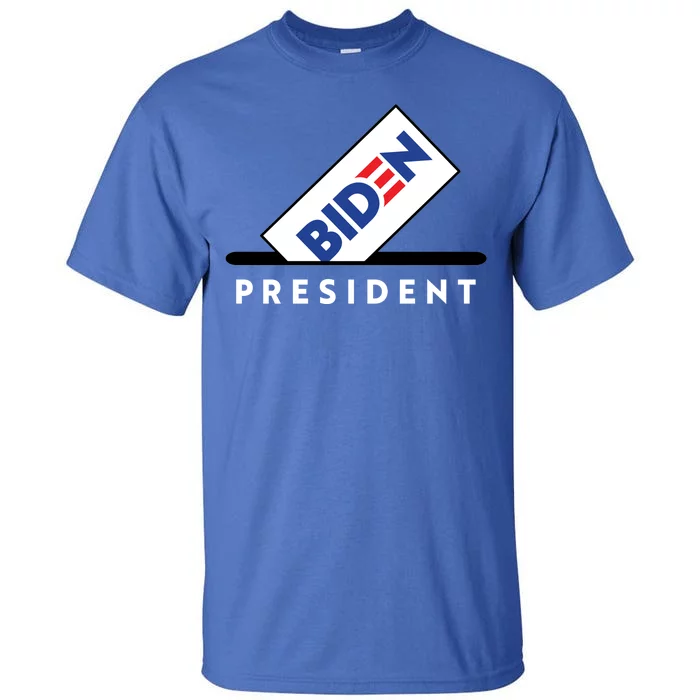 Biden President Vote For Biden Tall T-Shirt