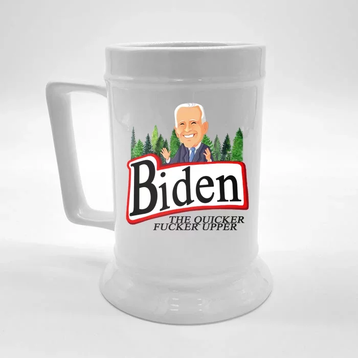 Biden The Quicker Fucker Upper Funny Cartoon Front & Back Beer Stein