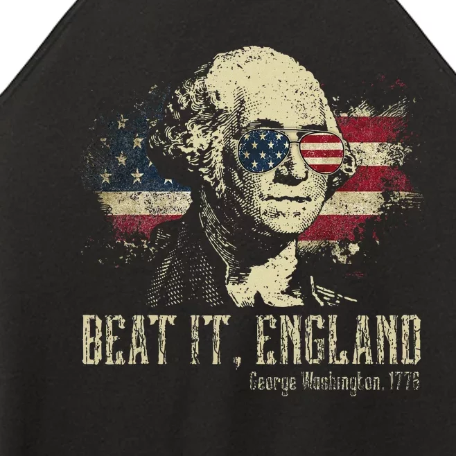 Beat It England Funny George Washington 1776 Usa 4th Of July Women’s Perfect Tri Rocker Tank