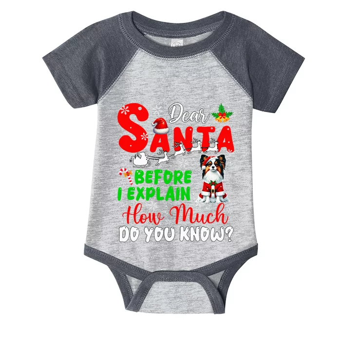 Before I Explain How Much You Know Xmas Papillon Owner Lover Infant Baby Jersey Bodysuit