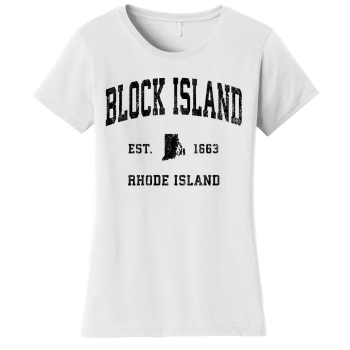 Block Island Est 1663 Rhode Island Ri Vintage Established Athletic Sports Design Women's T-Shirt