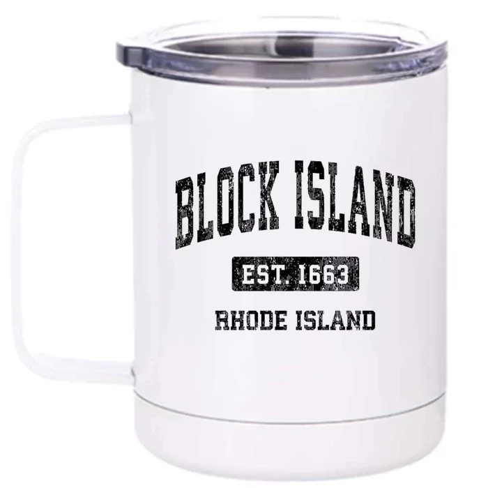 Block Island Est 1663 Rhode Island Ri Vintage Athletic Established Sports Design Front & Back 12oz Stainless Steel Tumbler Cup