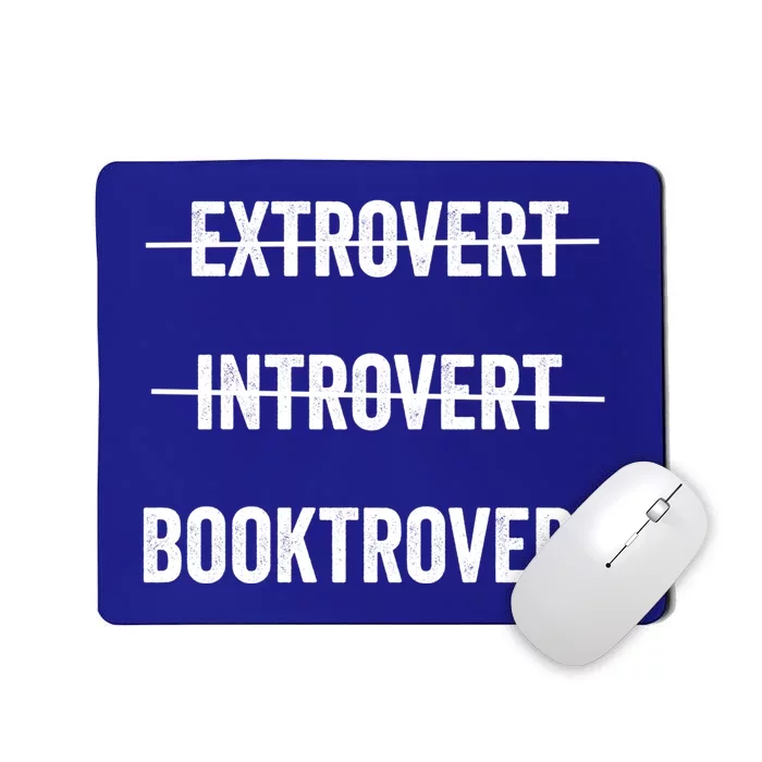 Booktrovert Introvert Extrovert Funny Gift For Book Lovers Cool Gift Mousepad