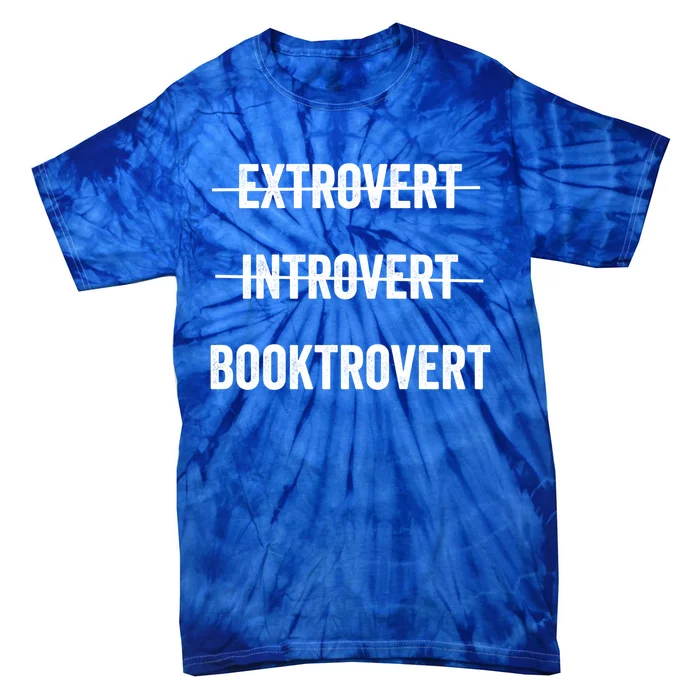 Booktrovert Introvert Extrovert Funny Gift For Book Lovers Cool Gift Tie-Dye T-Shirt