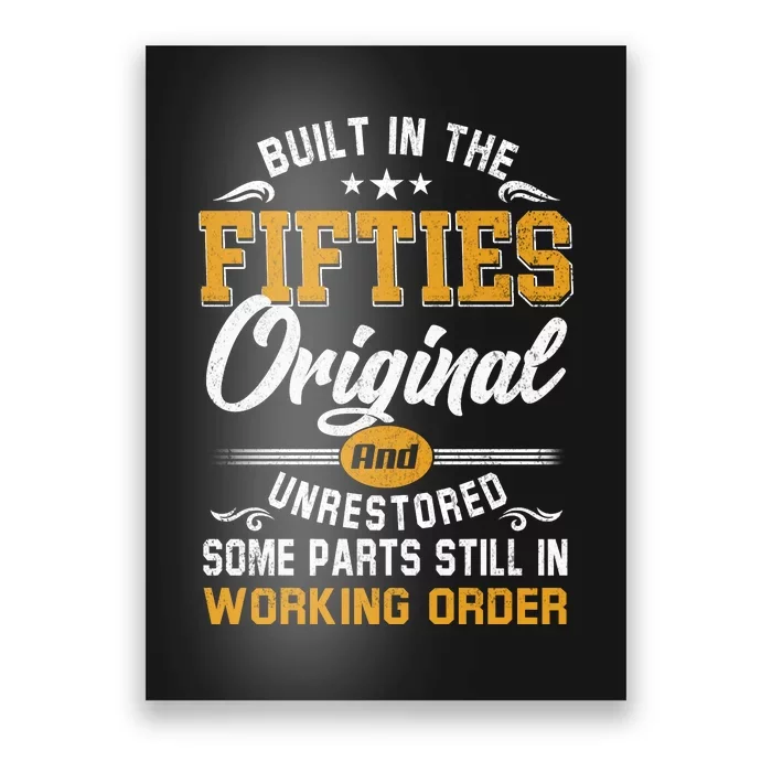 Built In Fifties 50s Original Unrestored 70th Birthday Funny Poster