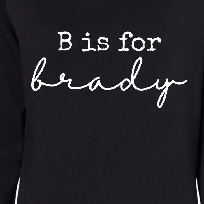 B Is For Brady Womens California Wash Sweatshirt