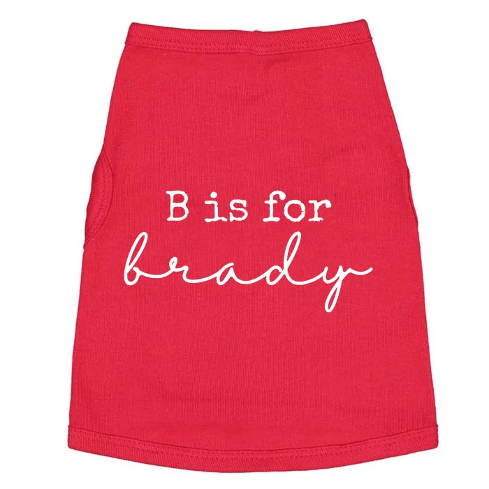 B Is For Brady Doggie Tank