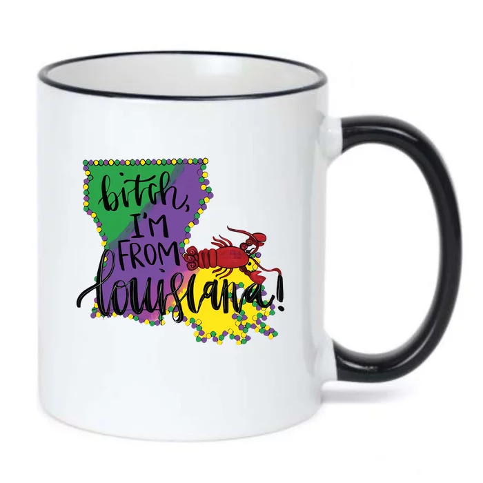 Bitch I'm From Louisiana Mardi Gras Louisiana Map Black Color Changing Mug