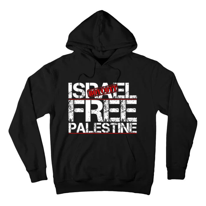 Boycott Israel Free Palestine Tall Hoodie