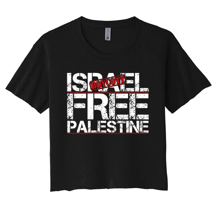 Boycott Israel Free Palestine Women's Crop Top Tee