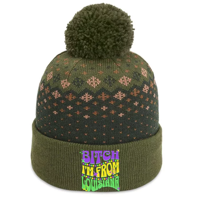 Bitch IM From Louisiana Mardi Gras Fleur De Lis Fat Tuesday The Baniff Cuffed Pom Beanie