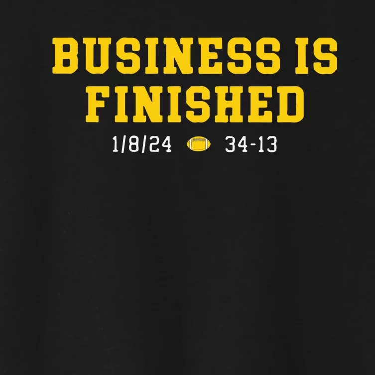 Business Is Finished Michigan Women's Crop Top Tee