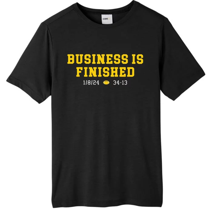 Business Is Finished Michigan ChromaSoft Performance T-Shirt