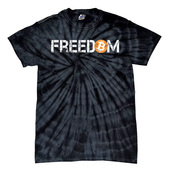 Bitcoin Is Freedom Hodl Crypto Currency Trading Trader Gift Tie-Dye T-Shirt