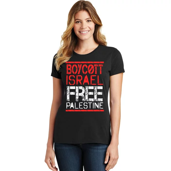 Boycott Israel Free Palestine | Gaza War Awareness Quote Women's T-Shirt