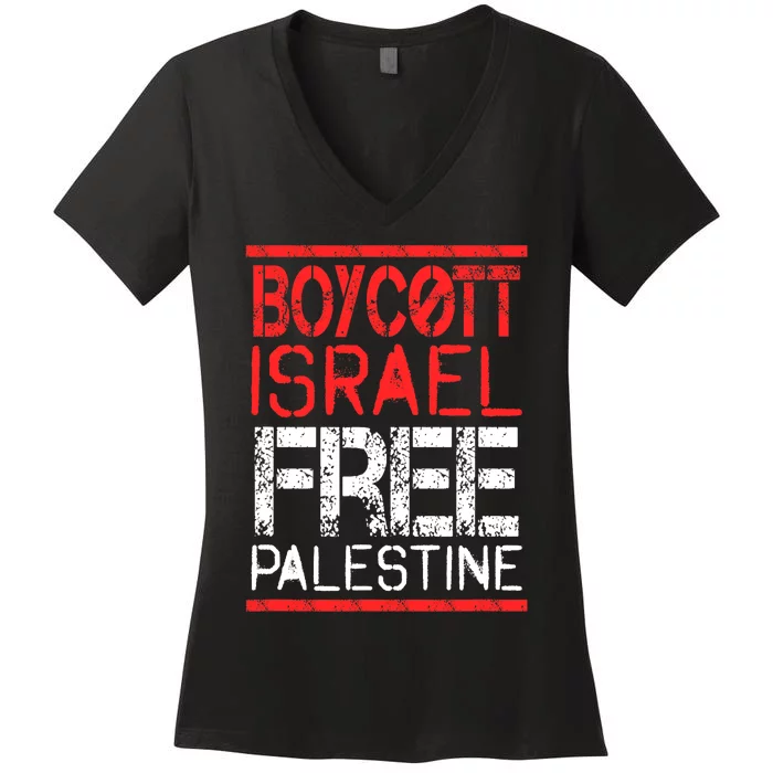 Boycott Israel Free Palestine | Gaza War Awareness Quote Women's V-Neck T-Shirt