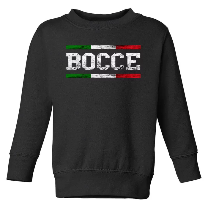 Bocce Italy Flag Pallino Petanque Italian Pride Boccia Team Toddler Sweatshirt