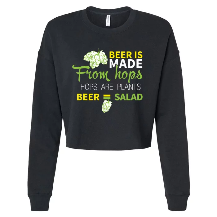 Beer Is From Hops Beer Equals Salad Alcoholic Party Cropped Pullover Crew