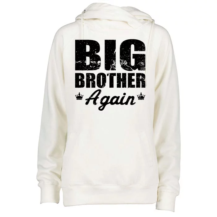 Big Brother Again Womens Funnel Neck Pullover Hood