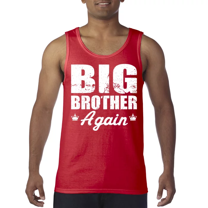 Big Brother Again Tank Top