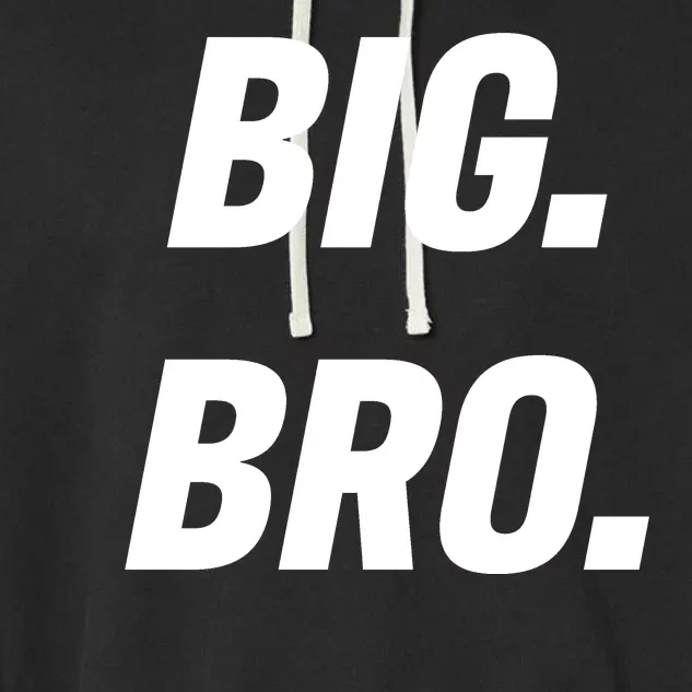 Big Brother Announcement Garment-Dyed Fleece Hoodie