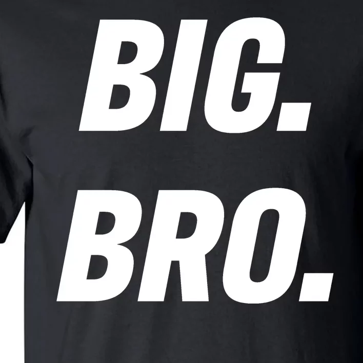 Big Brother Announcement Tall T-Shirt