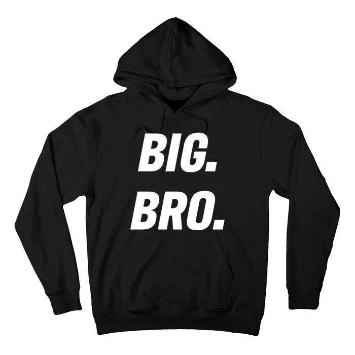 Big Brother Announcement Tall Hoodie