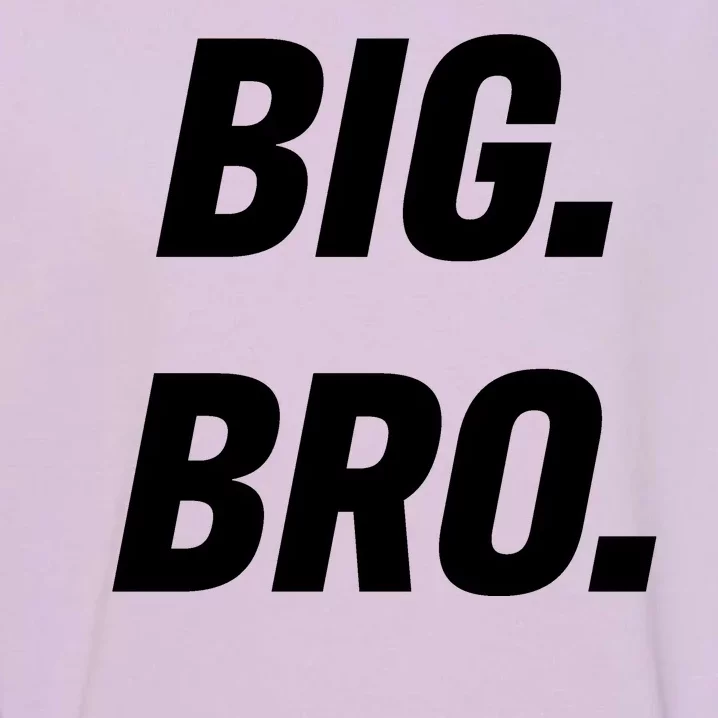 Big Brother Announcement Garment-Dyed Sweatshirt